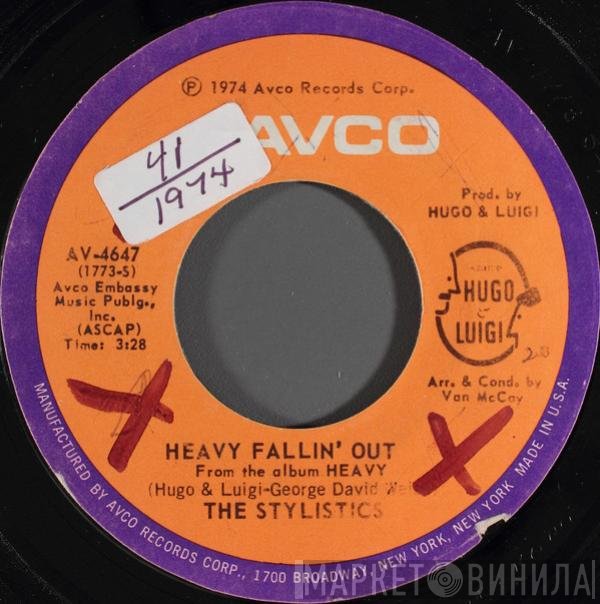 The Stylistics  - Heavy Fallin' Out