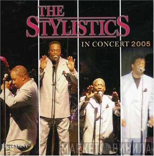 The Stylistics - In Concert 2005