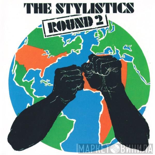 The Stylistics  - Round 2