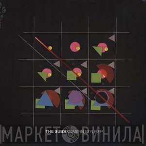 The Subs  - Vomit In Style EP