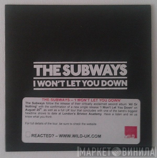 The Subways - I Won't Let You Down
