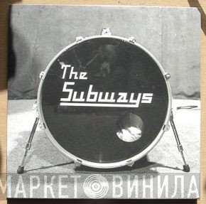 The Subways - Oh Yeah