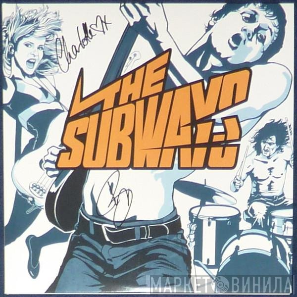 The Subways  - The Subways