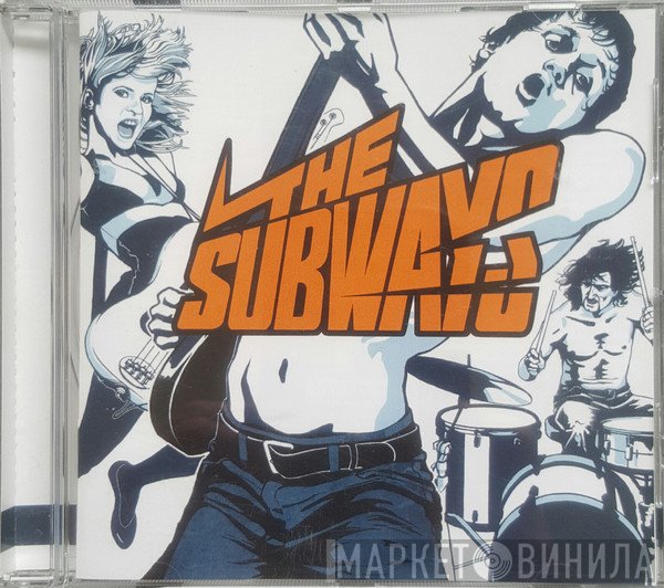 The Subways  - The Subways