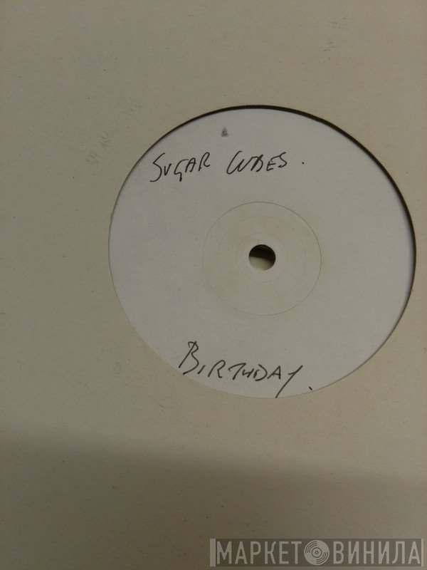 The Sugarcubes - Birthday Remix EP