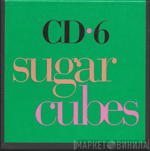 The Sugarcubes  - CD•6