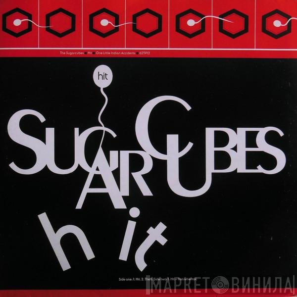 The Sugarcubes  - Hit
