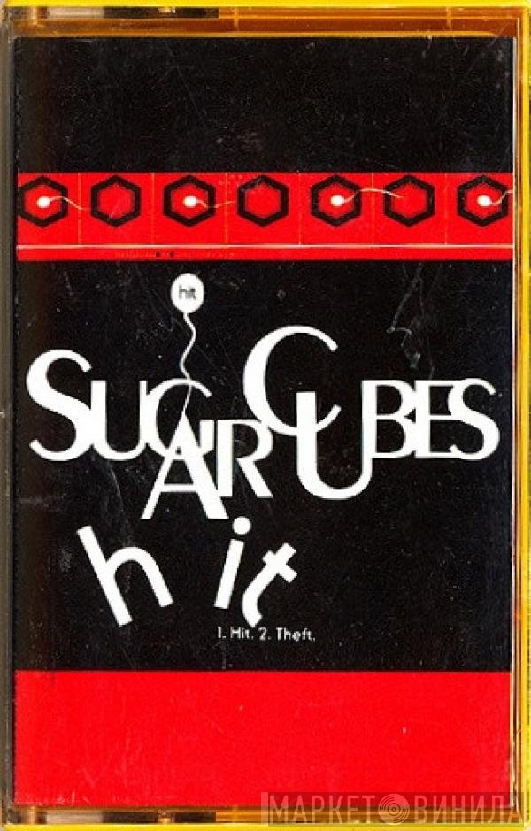 The Sugarcubes  - Hit