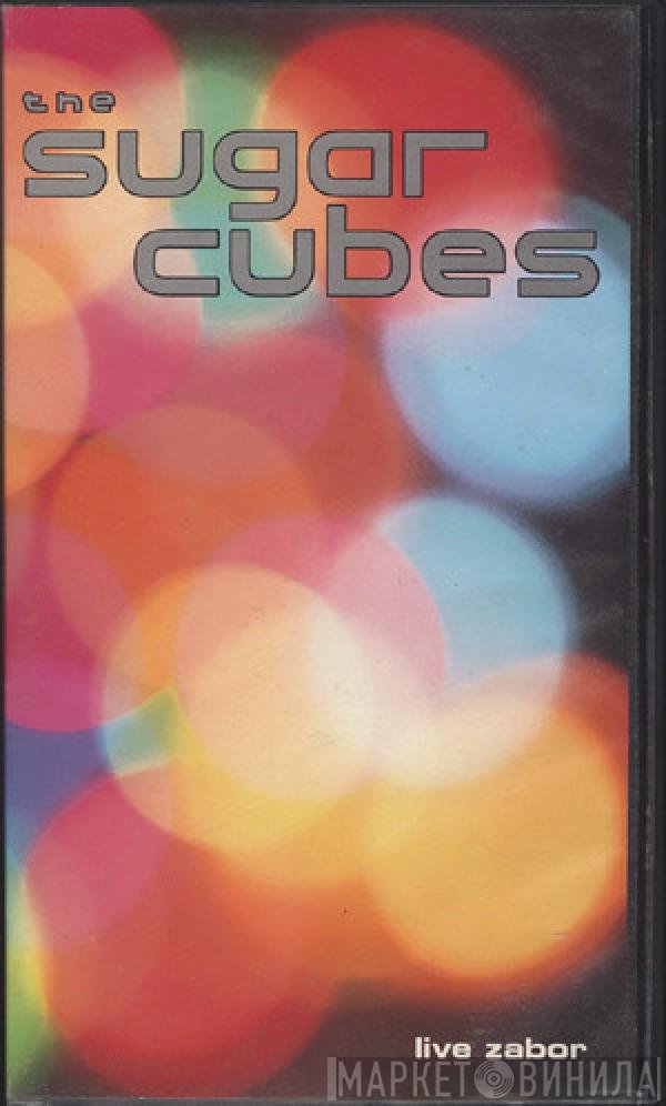 The Sugarcubes  - Live Zabor