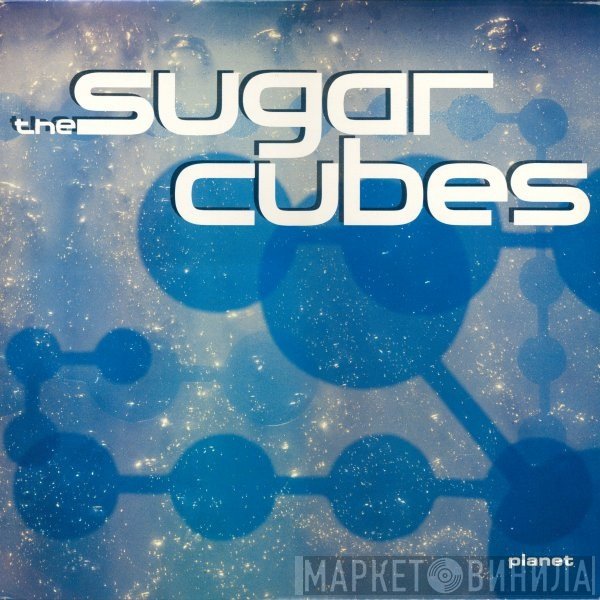 The Sugarcubes  - Planet