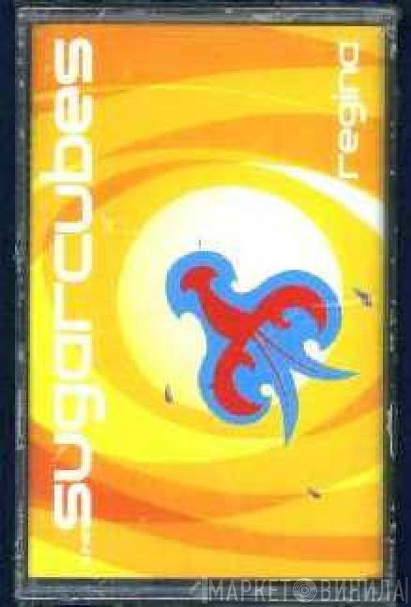 The Sugarcubes  - Regina
