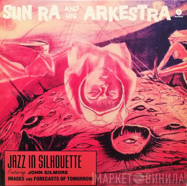The Sun Ra Arkestra  - Jazz In Silhouette