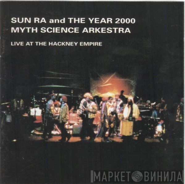The Sun Ra Arkestra  - Live At The Hackney Empire