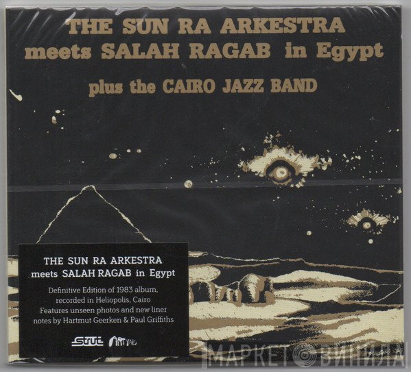 The Sun Ra Arkestra Meets Salah Ragab Plus The Cairo Jazz Band  - In Egypt