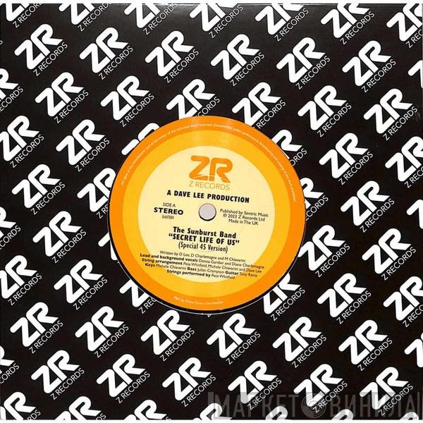 The Sunburst Band, Dave Lee, Maurissa Rose - Secret Life Of Us / Look At The Stars