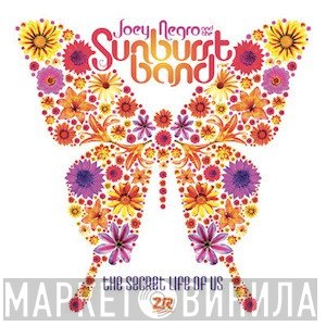 The Sunburst Band, Joey Negro - The Secret Life Of Us