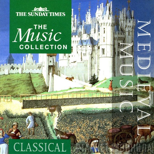  - The Sunday Times Music Collection - Medieval Music