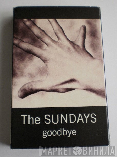The Sundays - Goodbye