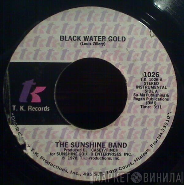 The Sunshine Band - Black Water Gold