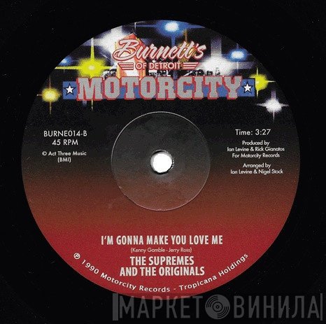The Supremes, The Originals - Back By Popular Demand / I'm Gonna Make You Love Me