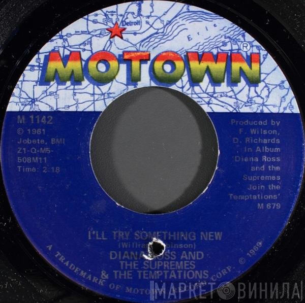The Supremes & The Temptations  - I'll Try Something New