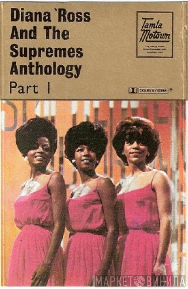 The Supremes - Anthology — Part 1