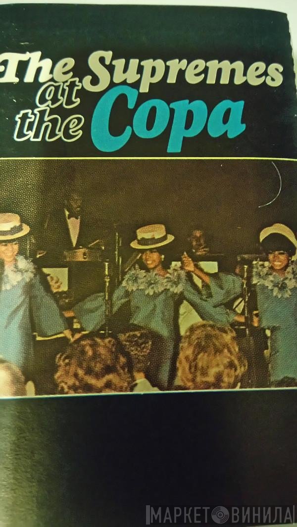The Supremes  - At The Copa