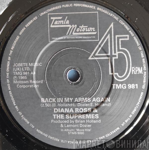 The Supremes  - Back In My Arms Again
