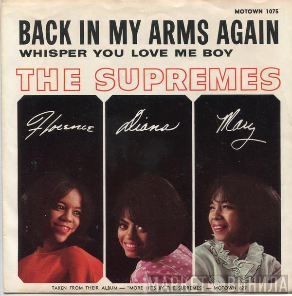 The Supremes  - Back In My Arms Again