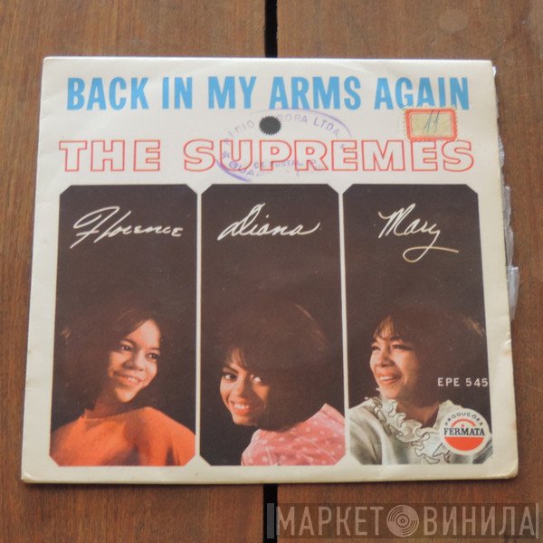 The Supremes  - Back In My Arms Again