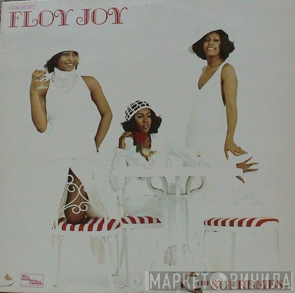 The Supremes - Floy Joy