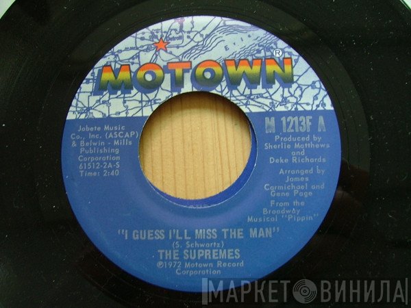 The Supremes - I Guess I'll Miss The Man