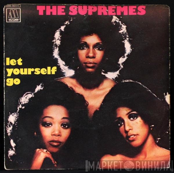 The Supremes  - Let Yourself Go