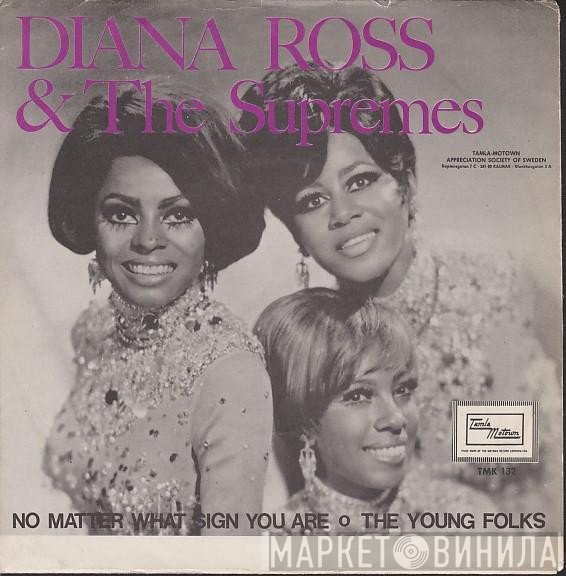 The Supremes - No Matter What Sign You Are / The Young Folks