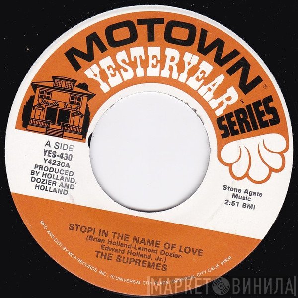The Supremes - Stop! In The Name Of Love / Back In My Arms Again