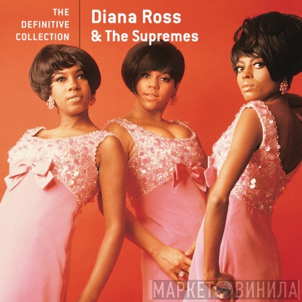 The Supremes  - The Definitive Collection