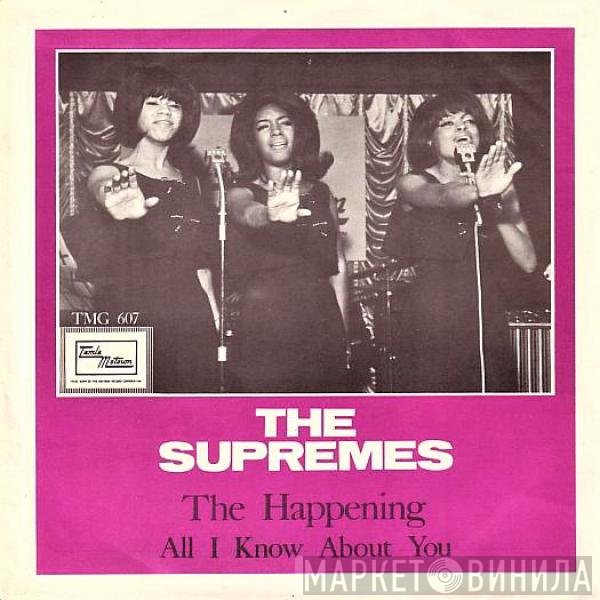 The Supremes - The Happening / All I Know About You
