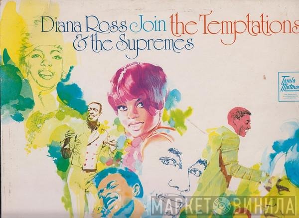The Supremes, The Temptations - Diana Ross & The Supremes Join The Temptations