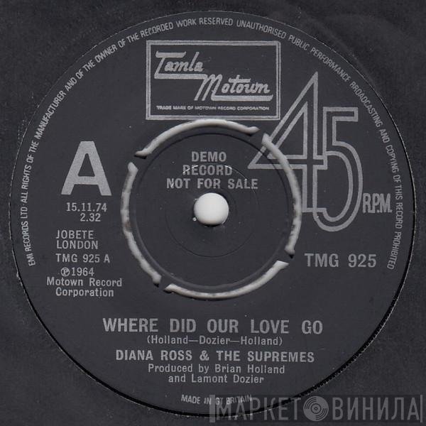 The Supremes - Where Did Our Love Go