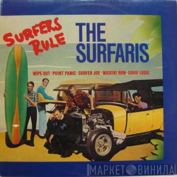 The Surfaris  - Surfers Rule