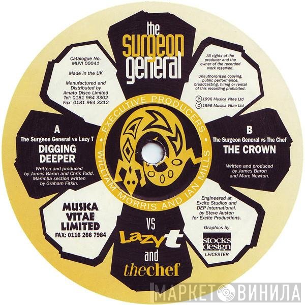 The Surgeon General, Lazy T, The Chef - Digging Deeper / The Crown