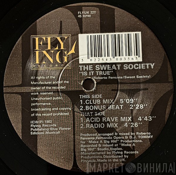 The Sweat Society - Is It True