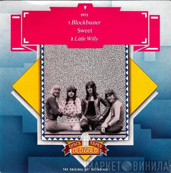 The Sweet  - Block Buster / Little Willy