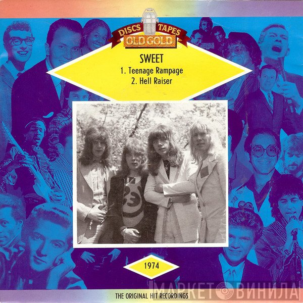 The Sweet  - Teenage Rampage / Hell Raiser