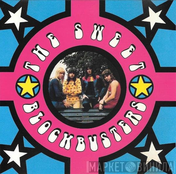 The Sweet  - Blockbusters