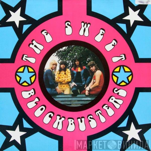 The Sweet  - Blockbusters