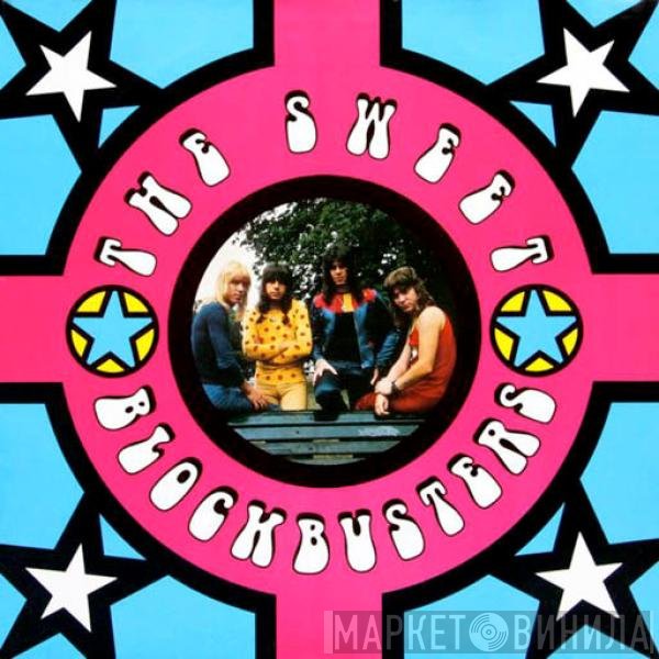 The Sweet  - Blockbusters