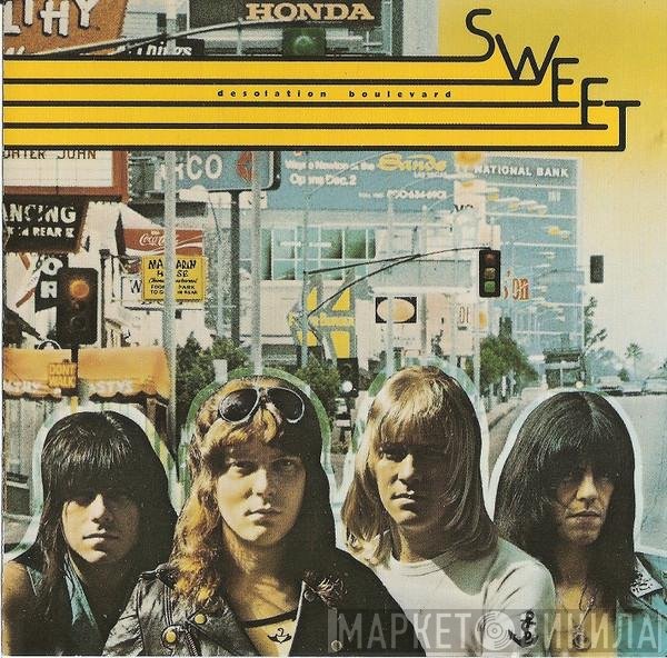 The Sweet  - Desolation Boulevard