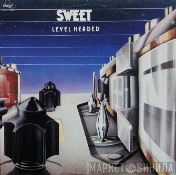 The Sweet  - Level Headed