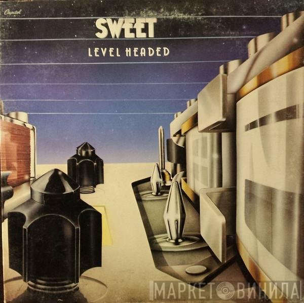 The Sweet - Level Headed